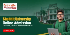 Shobhit University Online Admission