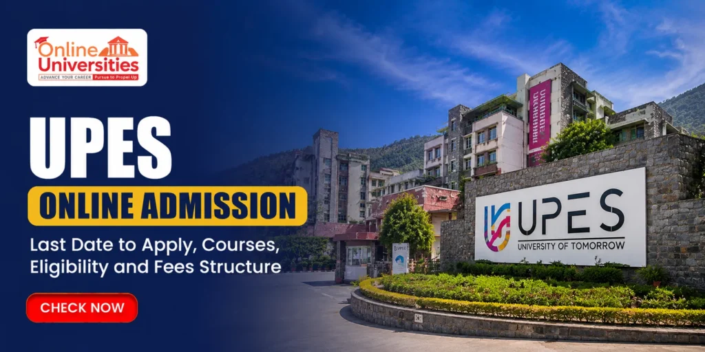 UPES Online Admission